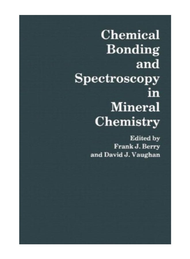 Chemical Bonding And Spectroscopy In Mineral Chemistry paperback english  - Image 1