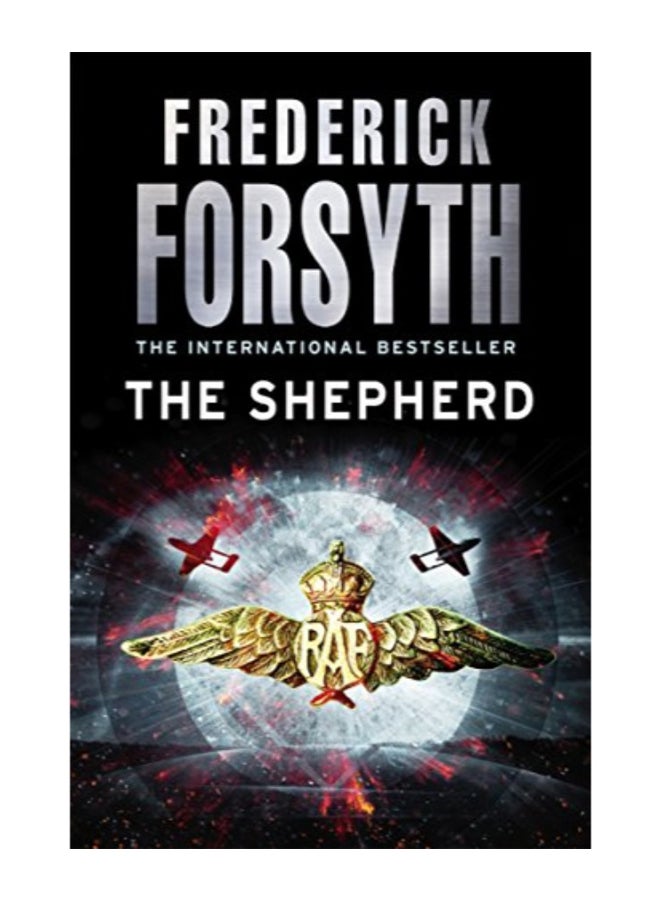 Frederick Forsyth The Shepherd Paperback English by Frederick Forsyth  - Image 1