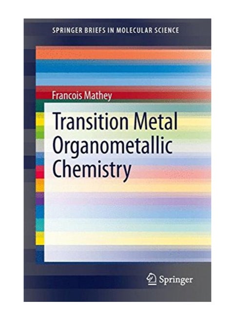 Transition Metal Organometallic Chemistry paperback english