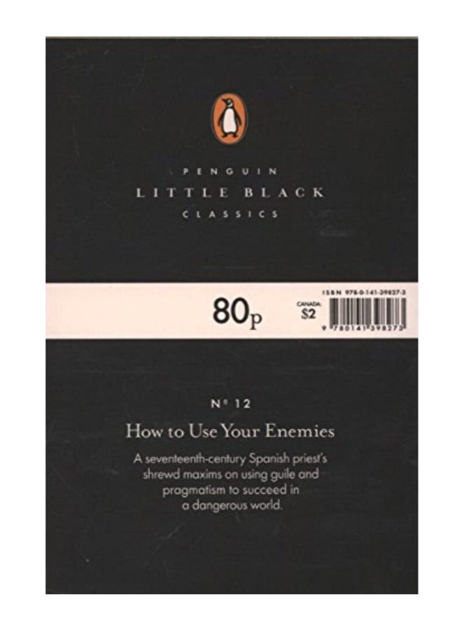 How To Use Your Enemies Paperback English by Baltasar Gracian - Image 2