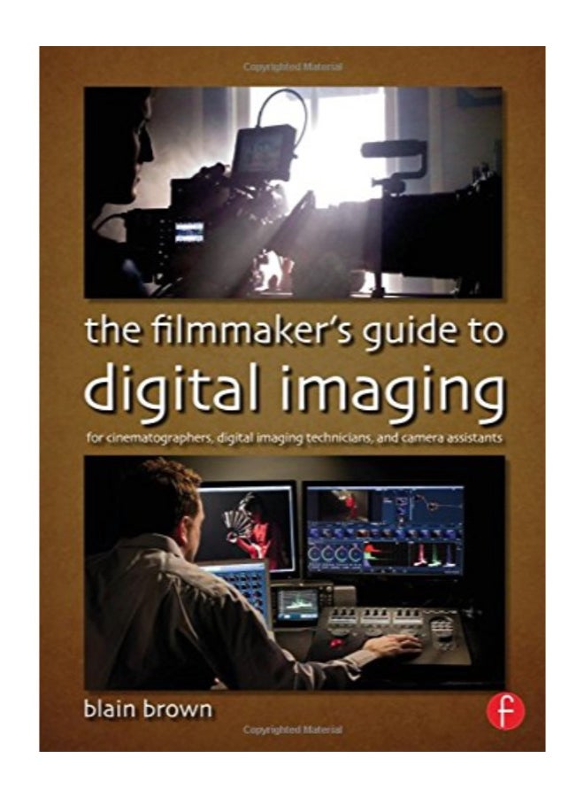 The Filmmaker's Guide To Digital Imaging paperback english  - Image 1