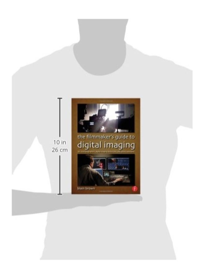 The Filmmaker's Guide To Digital Imaging paperback english  - Image 2