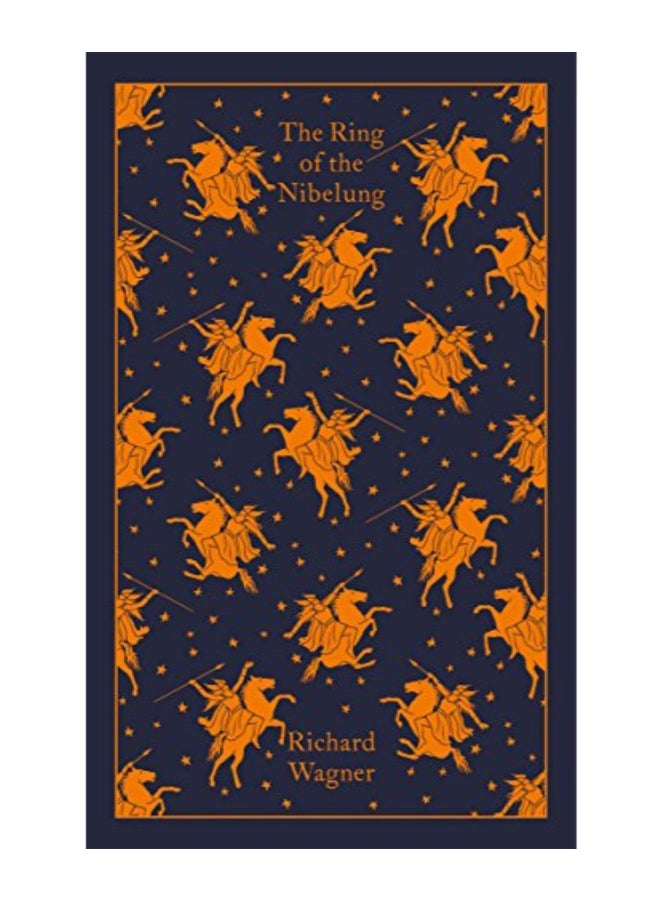 The Ring Of The Nibelung Hardcover English by Richard Wagner - 43307 