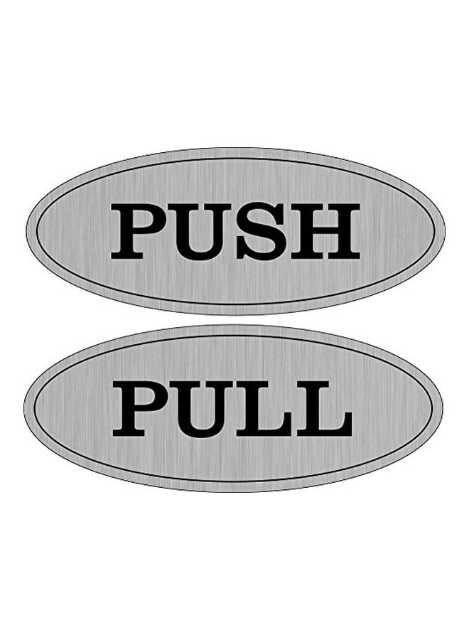 All Quality 2-Piece Push And Pull Door Sign Set Silver/Black 