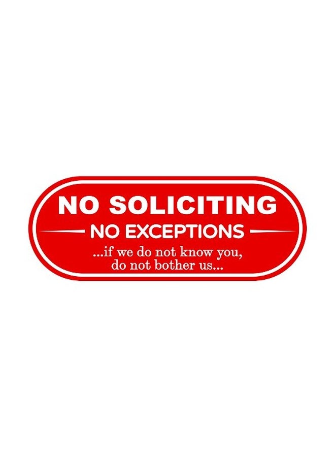 لافتة للجدران والأبواب بعبارة "No Soliciting No Exceptions" أحمر/أبيض