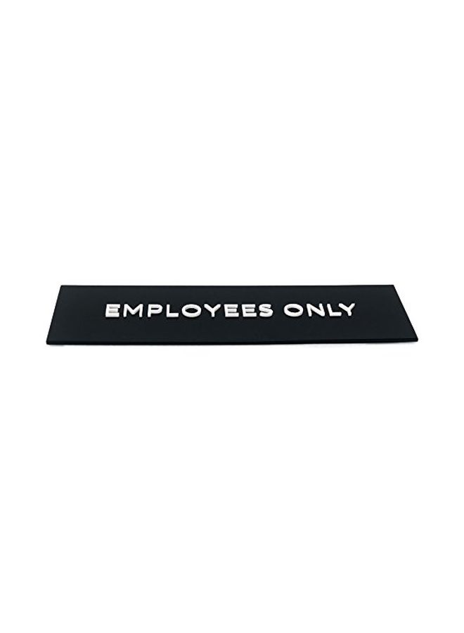 كيوبيك ليترز - لافتة بعبارة "Employees Only" بشريط لاصق مزدوج الجانبين أسود/أبيض - Image 1