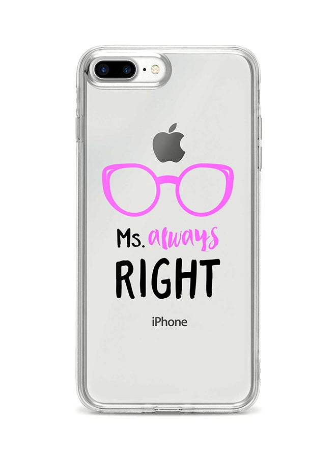 Stylizedd Protective Case Cover For Apple iPhone 8 Plus Ms. Always Right