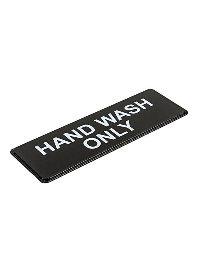 Update International - Hand Wash Only Sign Board Black/White - Image 1