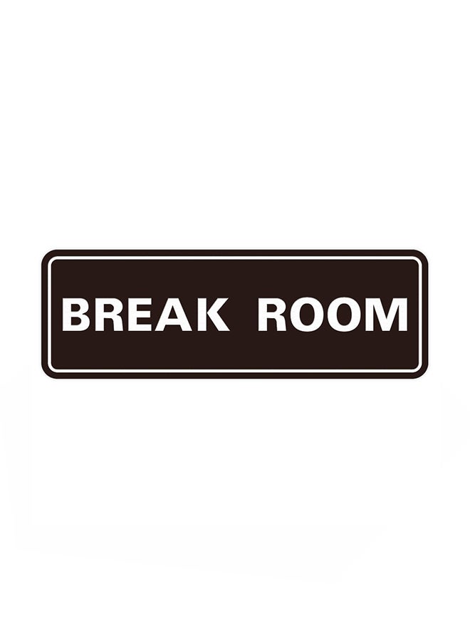 All Quality Standard Break Room Wall Sign Multicolour 