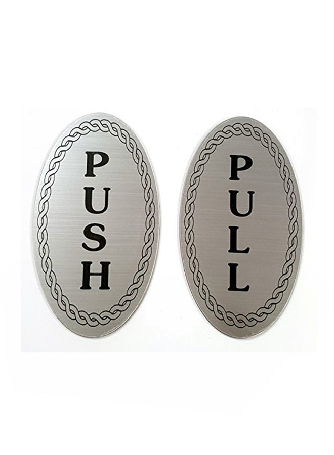 Oval Rope Design Push Pull Sign Silver