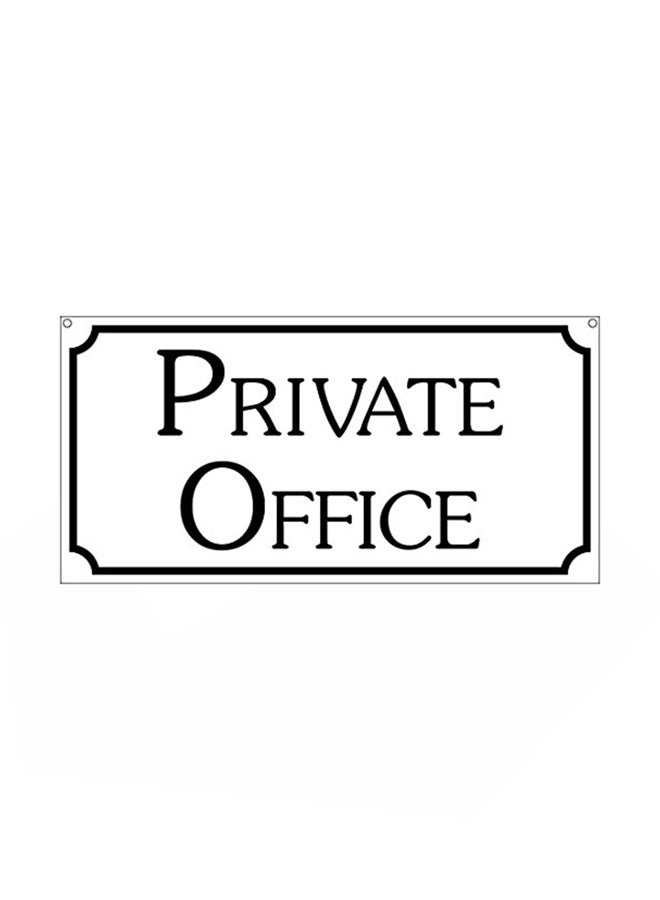 Private Office Door Sign White