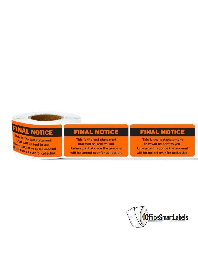 أوفيس سمارت لابس 300 قطعة من ملصقات مطالبة بطباعة "Final Notice" برتقالي  - Image 2