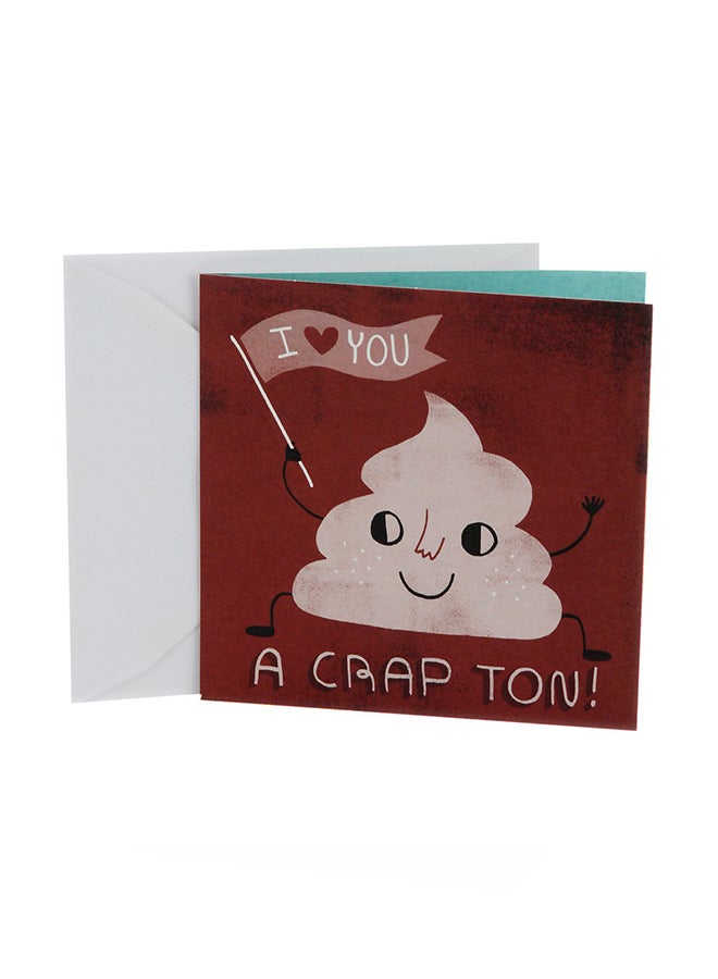 Hallmark - I Love You A Crap Ton Greeting Card - Image 1