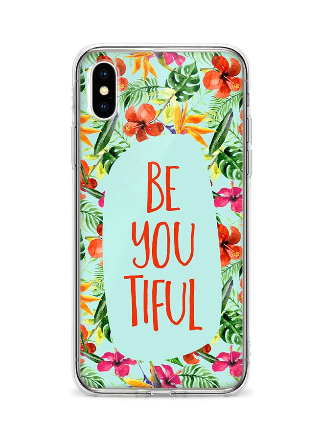 غطاء حماية مرن لهاتف أبل آيفون Xs ماكس مطبوع بالكامل بعبارة Be You Tiful