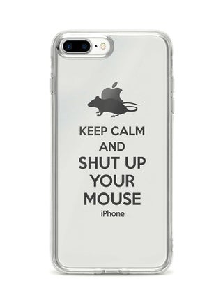 Flexible Case Cover For Apple Iphone 7 Plus Shut Up Your Mouse - v1553081955/N22683665A_1