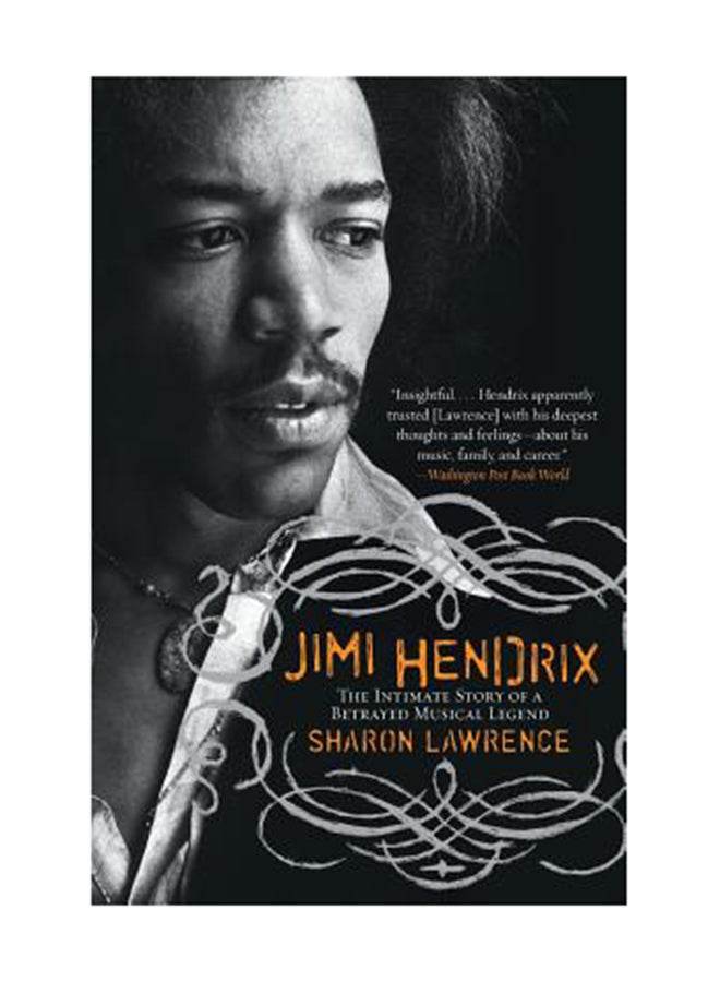 جيمي هيندركس: القصة الشخصية لخيانة أسطورة الغناء غلاف ورقي الإنجليزية