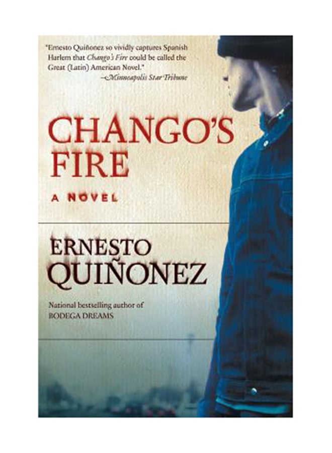 Chango'S Fire Paperback English by Ernesto Quinonez 