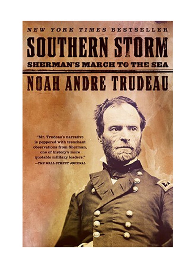 Southern Storm: Sherman's March To The Sea Paperback English by Noah Andre Trudeau 