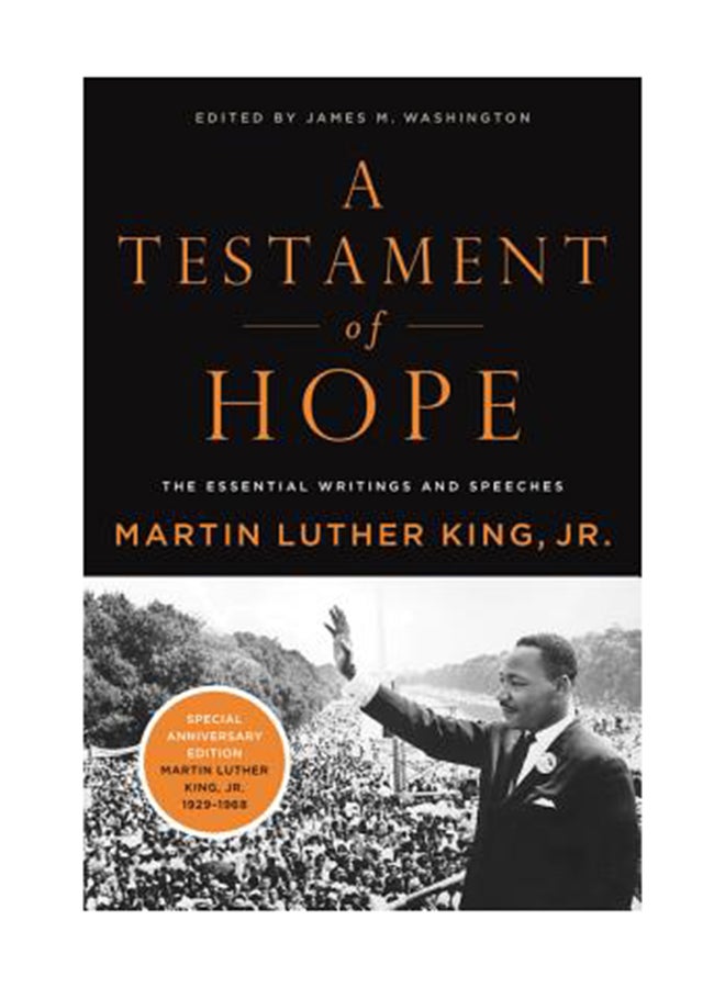 A Testament Of Hope: The Essential Writings And Speeches Paperback English by Martin Luther King 