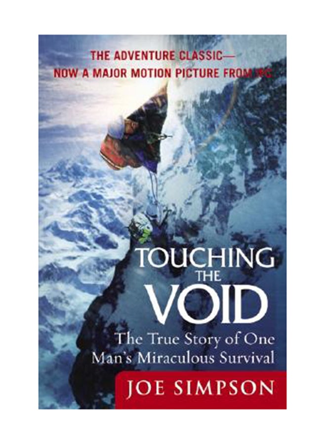 Touching The Void: The True Story Of One Man's Miraculous Survival Paperback English by Joe Simpson - v1553239067/N22372558A_1