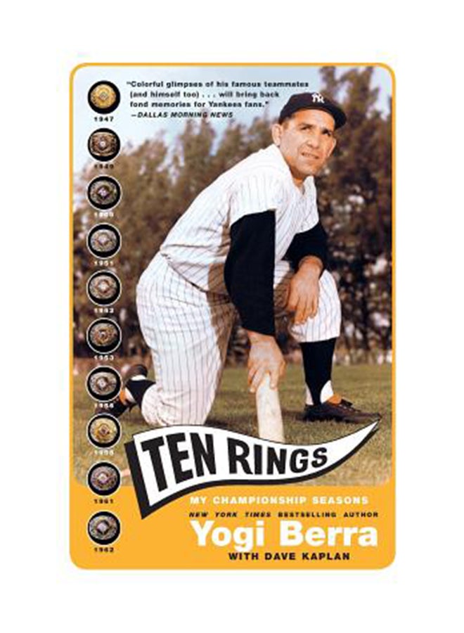 Ten Rings: My Championship Seasons Paperback English by Yogi Berra 