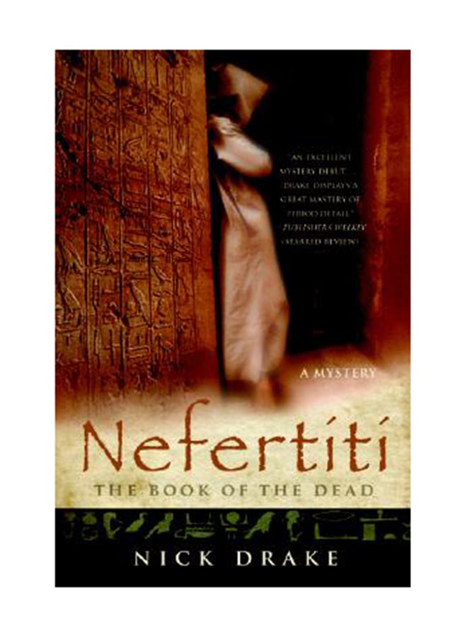 Nefertiti: The Book Of The Dead Paperback English by Nick Drake