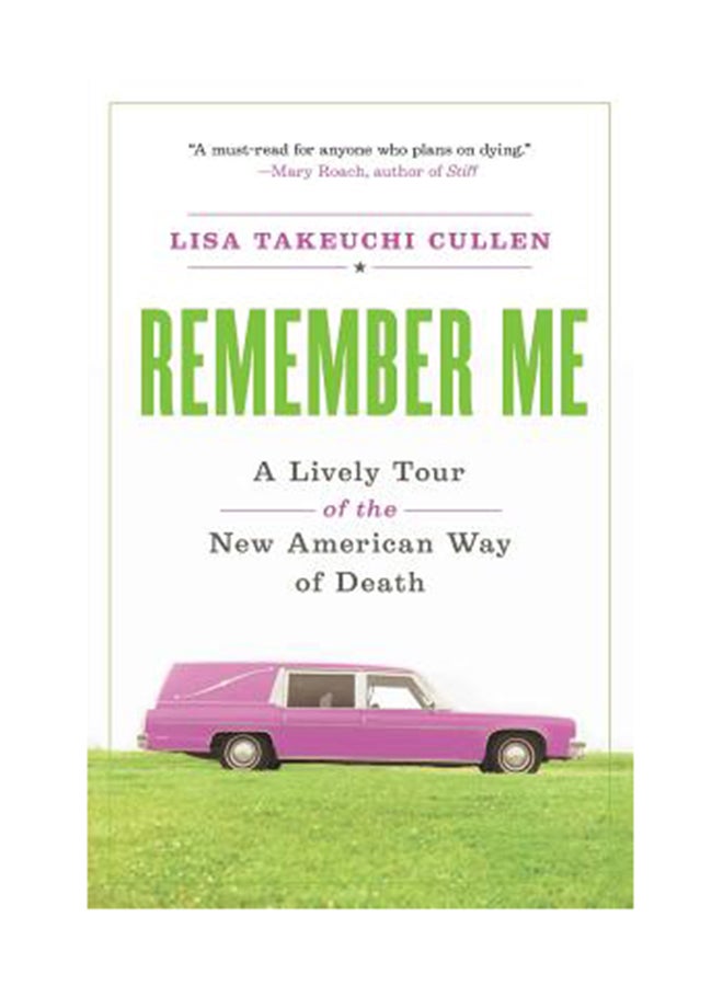 كتاب تذكرني: جولة حية لطريقة الموت الأمريكية الجديدة غلاف ورقي الإنجليزية