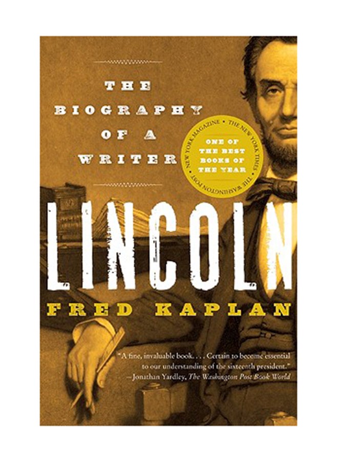 Lincoln: The Biography Of A Writer Paperback English by Fred Kaplan 
