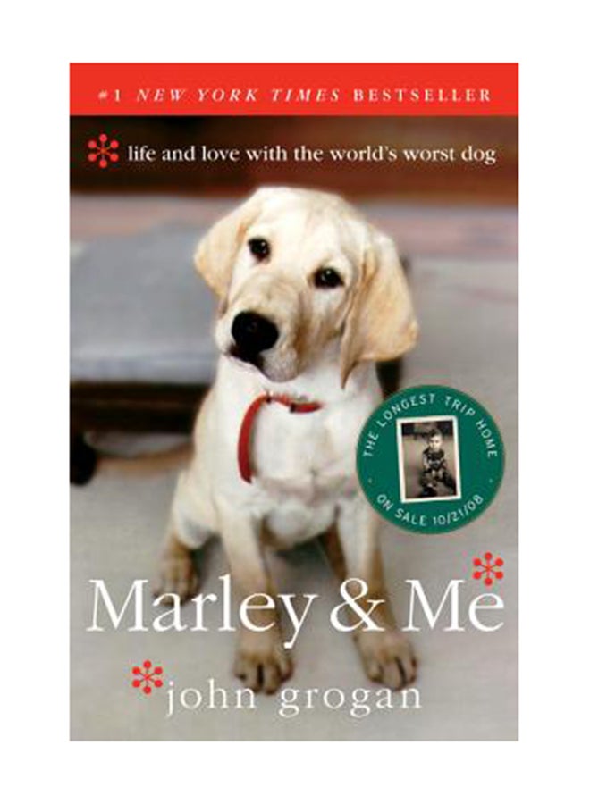 Marley & Me: Life and Love with the World's Worst Dog paperback english