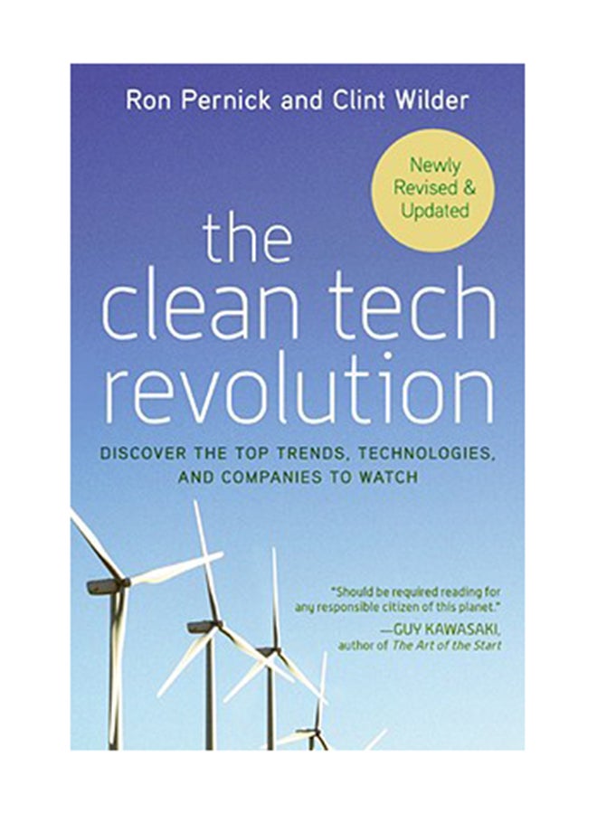 The Clean Tech Revolution: Discover The Top Trends, Technologies, And Companies To Watch Paperback English by Ron Pernick 