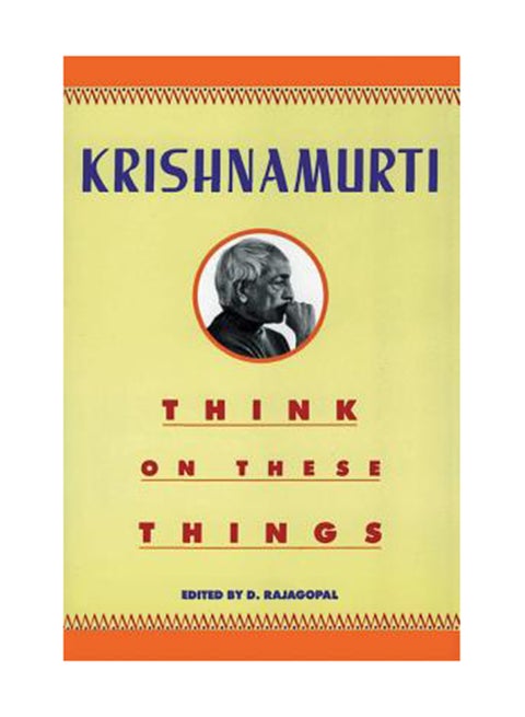 Think On These Things Paperback English by Jiddu Krishnamurti