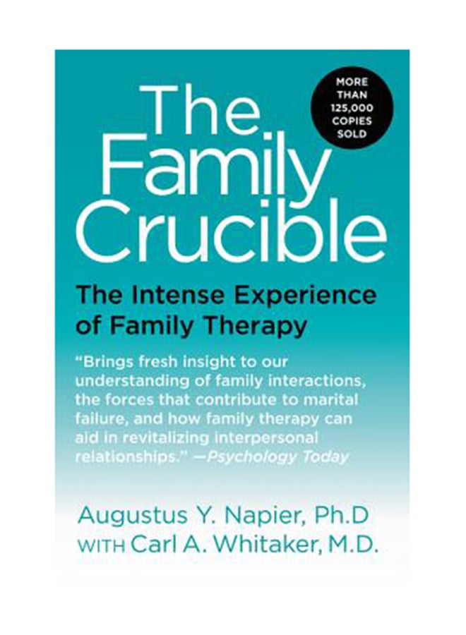 The Family Crucible Paperback English by Augustus Y. Napier 