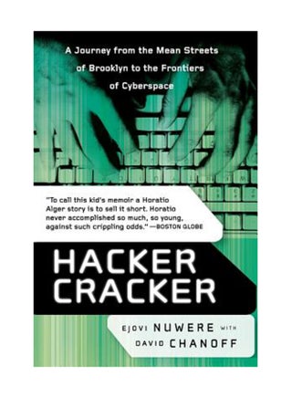 Hacker Cracker: A Journey From The Mean Streets Of Brooklyn To The Frontiers Of Cyberspace Paperback English by David Chanoff - v1553239389/N22374265A_1