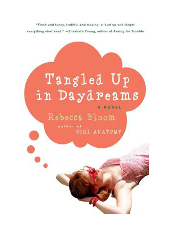 Tangled Up In Daydreams Paperback English by Rebecca Bloom 