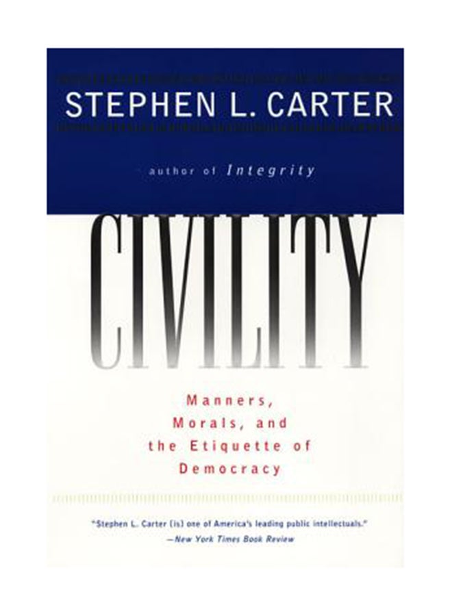 أدب الأخلاق: الآداب والأخلاق وآداب الديمقراطية غلاف ورقي الإنجليزية