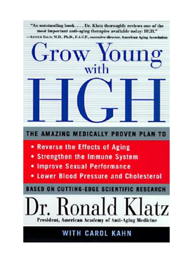 Grow Young With Hgh Paperback English by Ronald Klatz 