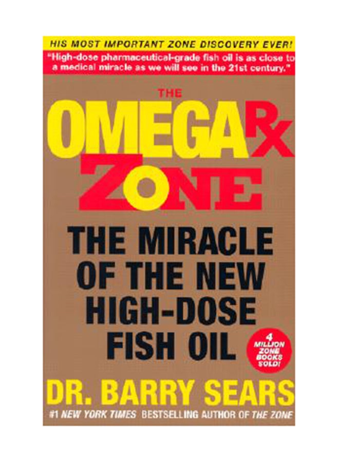 null - The Omega Rx Zone: The Miracle Of The New High-Dose Fish Oil Paperback English by Barry Sears - Image 1
