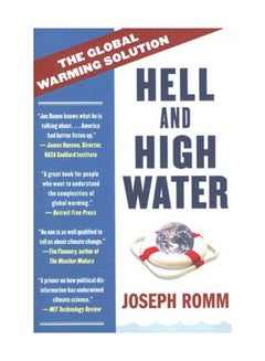 Hell And High Water: The Global Warming Solution Paperback English by Joe Romm