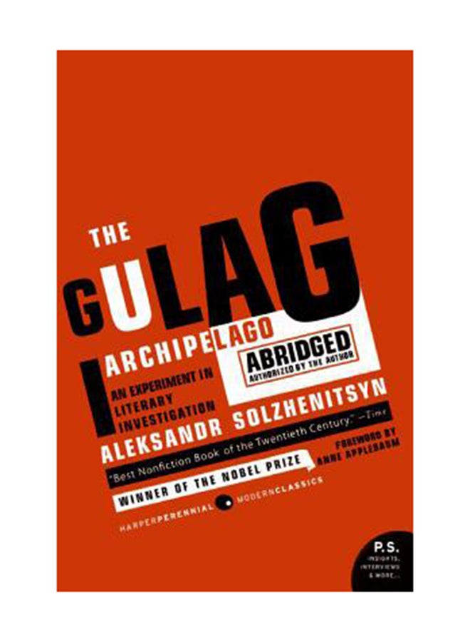 The Gulag Archipelago 1918-1956 Abridged: An Experiment In Literary Investigation Paperback English by Aleksandr Solzhenitsyn 