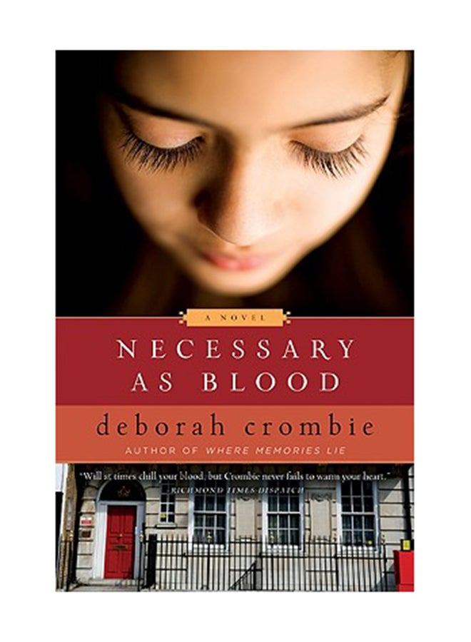 Necessary As Blood Paperback English by Deborah Crombie 