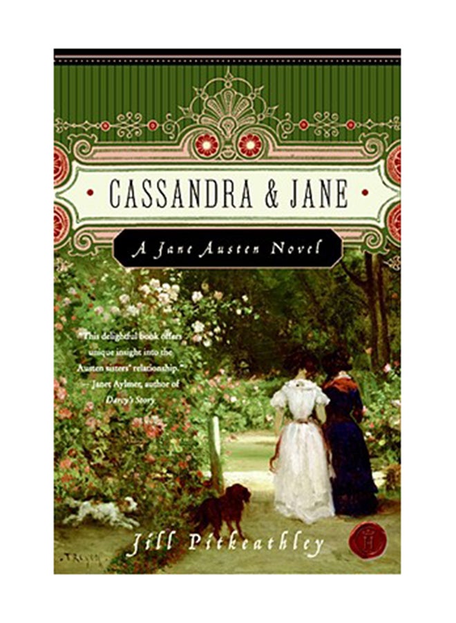 Cassandra and Jane: A Jane Austen Novel paperback english