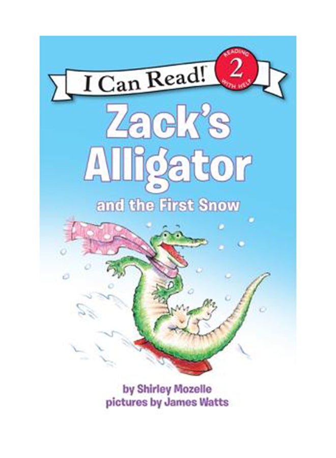 null - Zack's Alligator And The First Snow Paperback English by Shirley Mozelle - Image 1