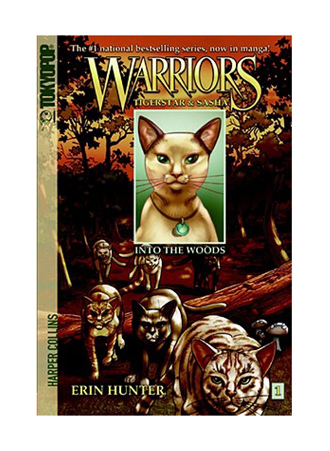 Warriors: Tigerstar And Sasha #1: Into The Woods Paperback English by Erin Hunter
