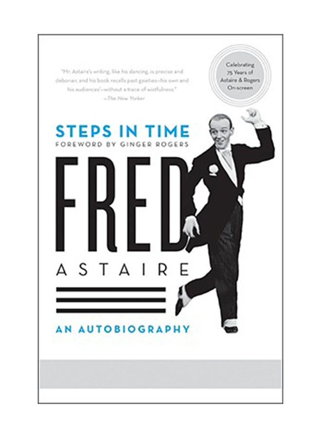 Steps In Time: An Autobiography Paperback English by Fred Astaire 