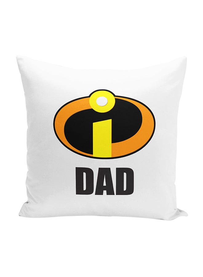 Dad Gift Best Incredibles Decorative Throw Pillow White/Yellow/Black 16 x 16inch