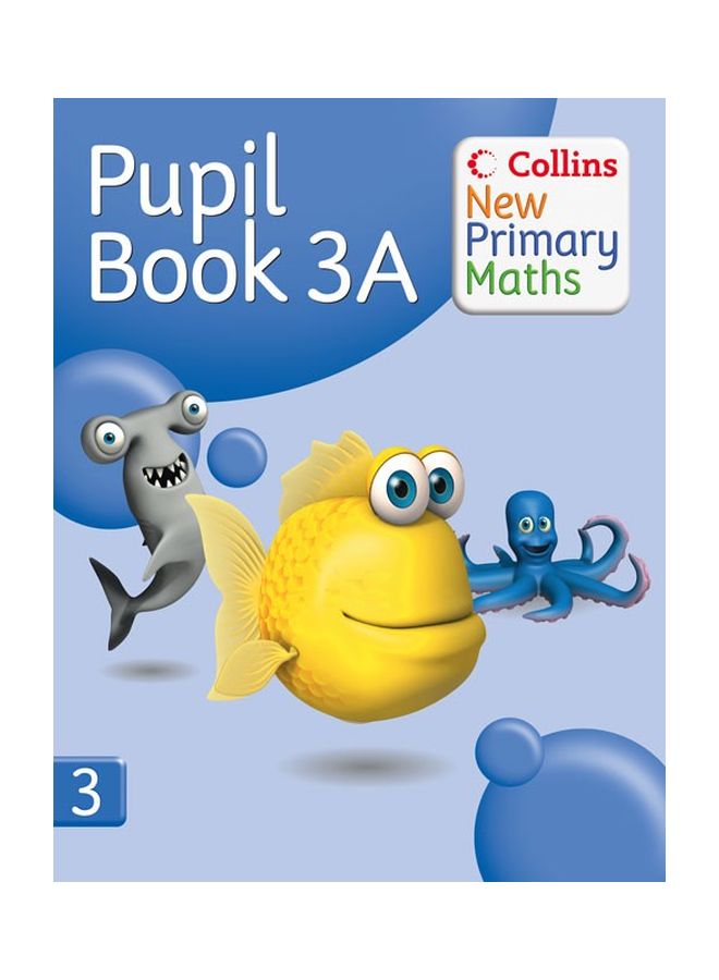 Pupil Book 3A: New Primary Maths Paperback English - 4-Jan-08