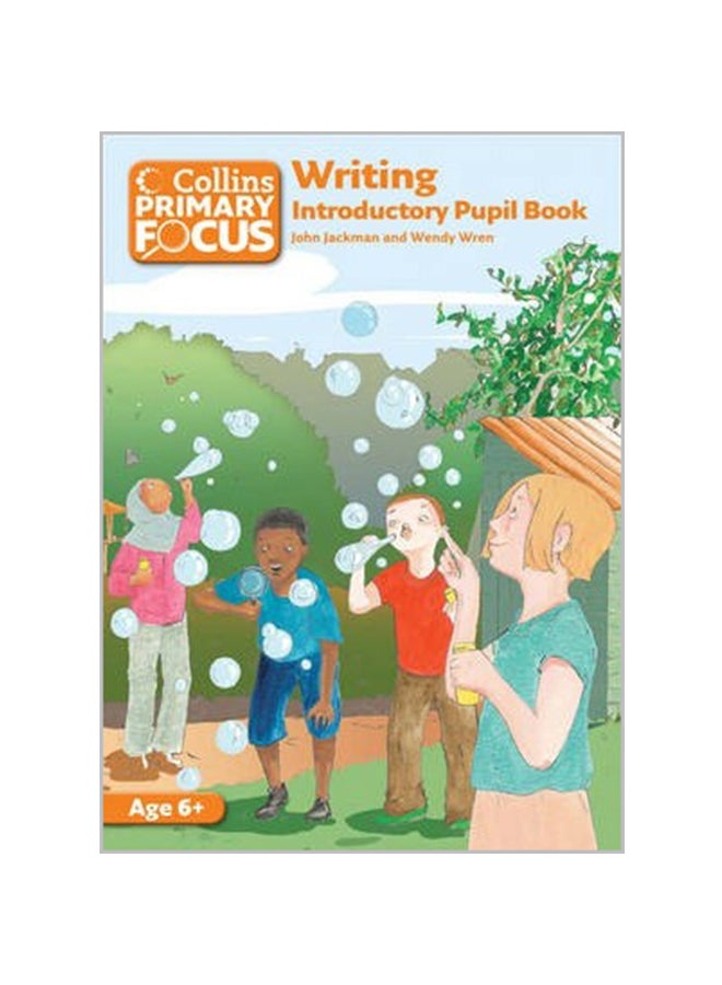 Collins Primary Focus Writing Introductory Pupil Book Paperback English by John Jackman - 18-Mar-13 