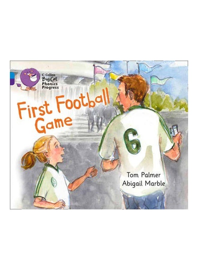 First Football Game paperback english - 2-Sep-13 