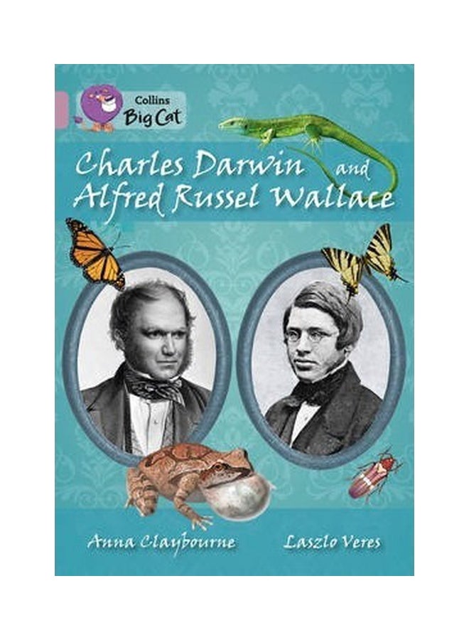 Charles Darwin And Alfred Russel Wallace Paperback English by Anna Claybourne - 41813