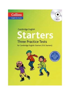 Starters Three Practice Tests For Cambridge English: Starters (YLE Starters) paperback english - 13-Mar-14